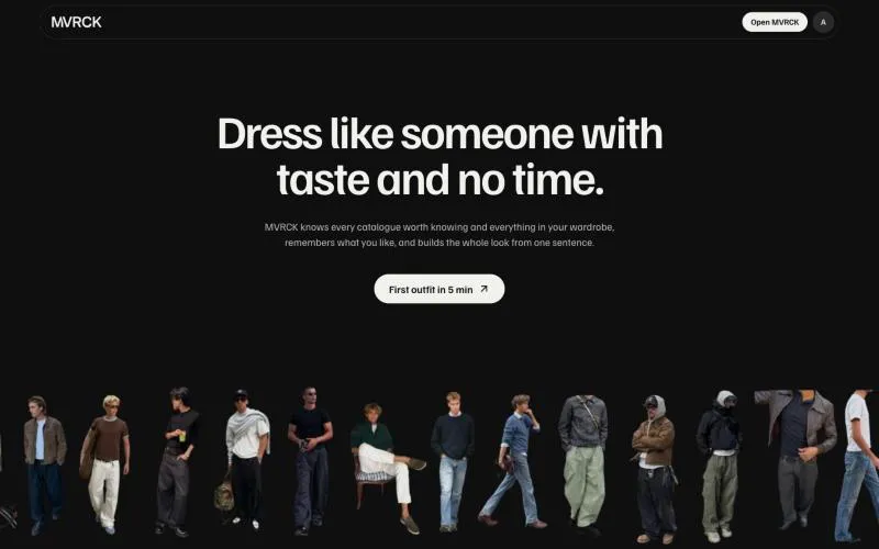 MVRCK’s landing page: the line “Dress like someone with taste and no time” over a row of people in complete outfits